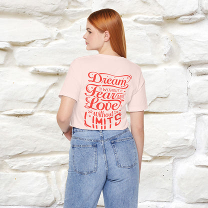 "Dream Without Fear And Love Without Limits'' Cat T-Shirt | Front & Back Design | Nunu&Miao Studio - Nunu&Miao Studio