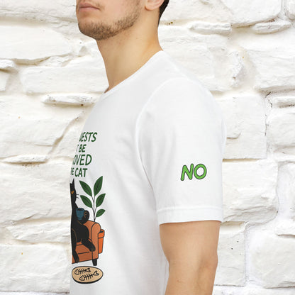 "All Guest Must Be Approved By The Cat - NO,MAYBE" Cat T-shirt |Nunu&Miao Studio