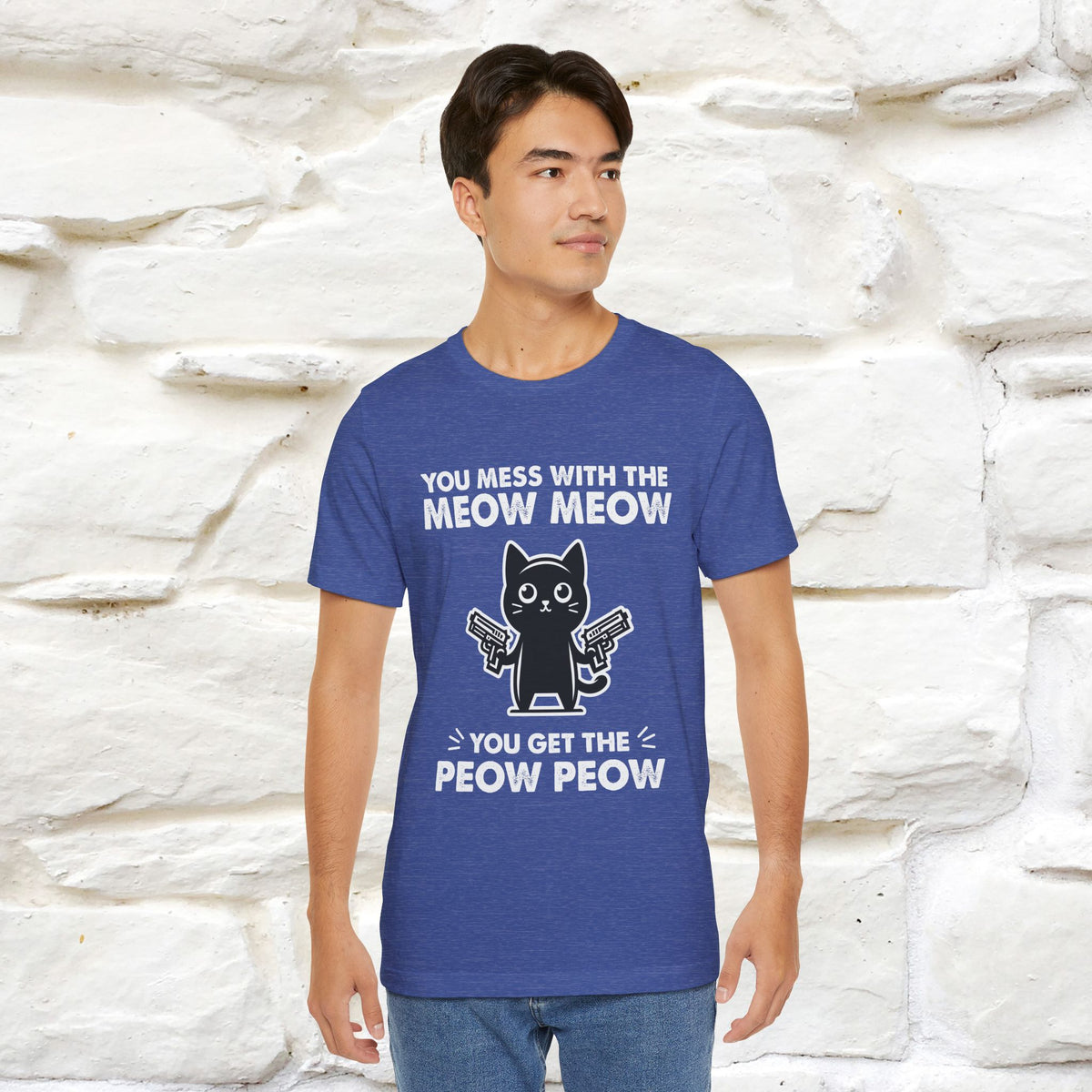 "You Mess With The Meow Meow, You Get The Peow Peow" Cat T-shirt |Nunu&Miao Studio