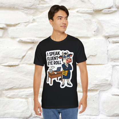 ''I Speak Fluent Eye Roll ''|  Sarcastic Cat T-Shirt | Nunu&Miao Studio