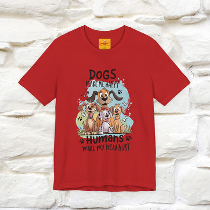 " Dogs Make Me Happy ..."  T-shirt |Nunu&Miao Studio
