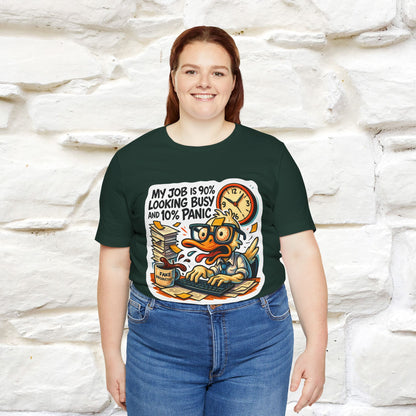 '' My Job is 90% Looking Busy ... |  Sarcastic T-Shirt | Nunu&Miao Studio