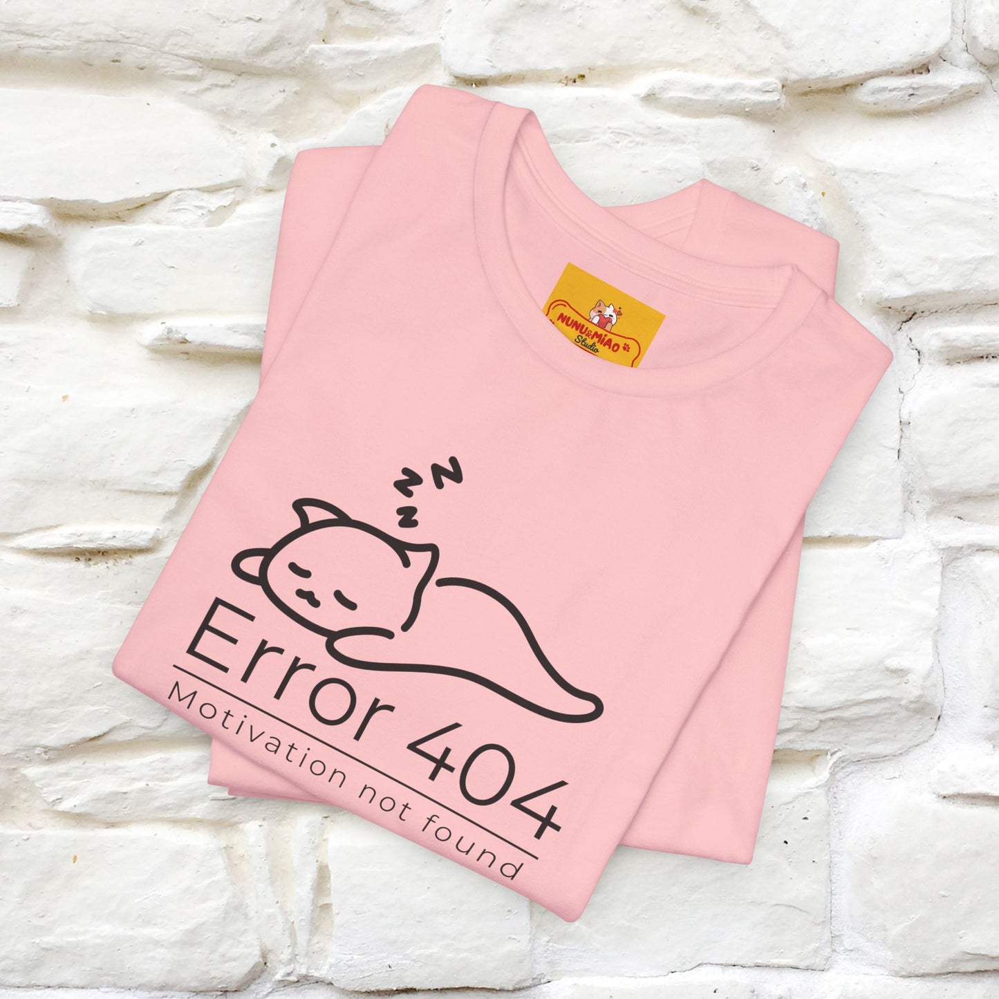 ''Error 404 Motivation Not Found'' Cat T-Shirt Front and Back Design | Nunu&Miao Studio - Nunu&Miao Studio