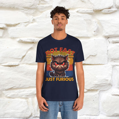 Not Fast, Just Furious |  Sarcastic Cat T-Shirt | Nunu&Miao Studio - Nunu&Miao Studio