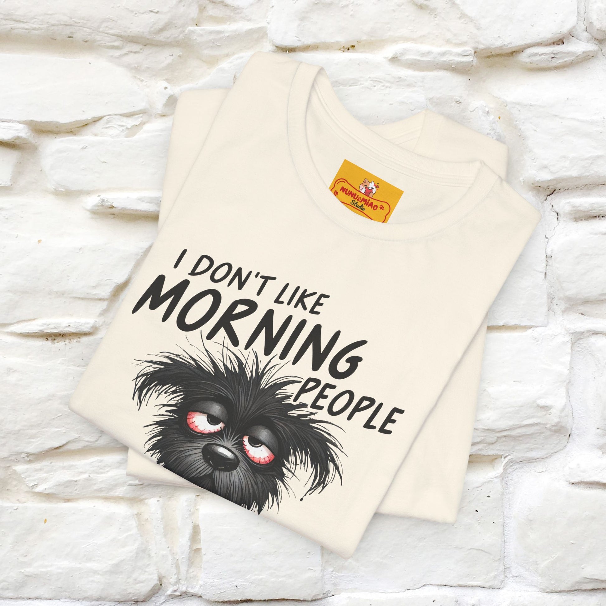 "I Don't Like Morning People..." Funny T-shirt |Nunu&Miao Studio - Nunu&Miao Studio