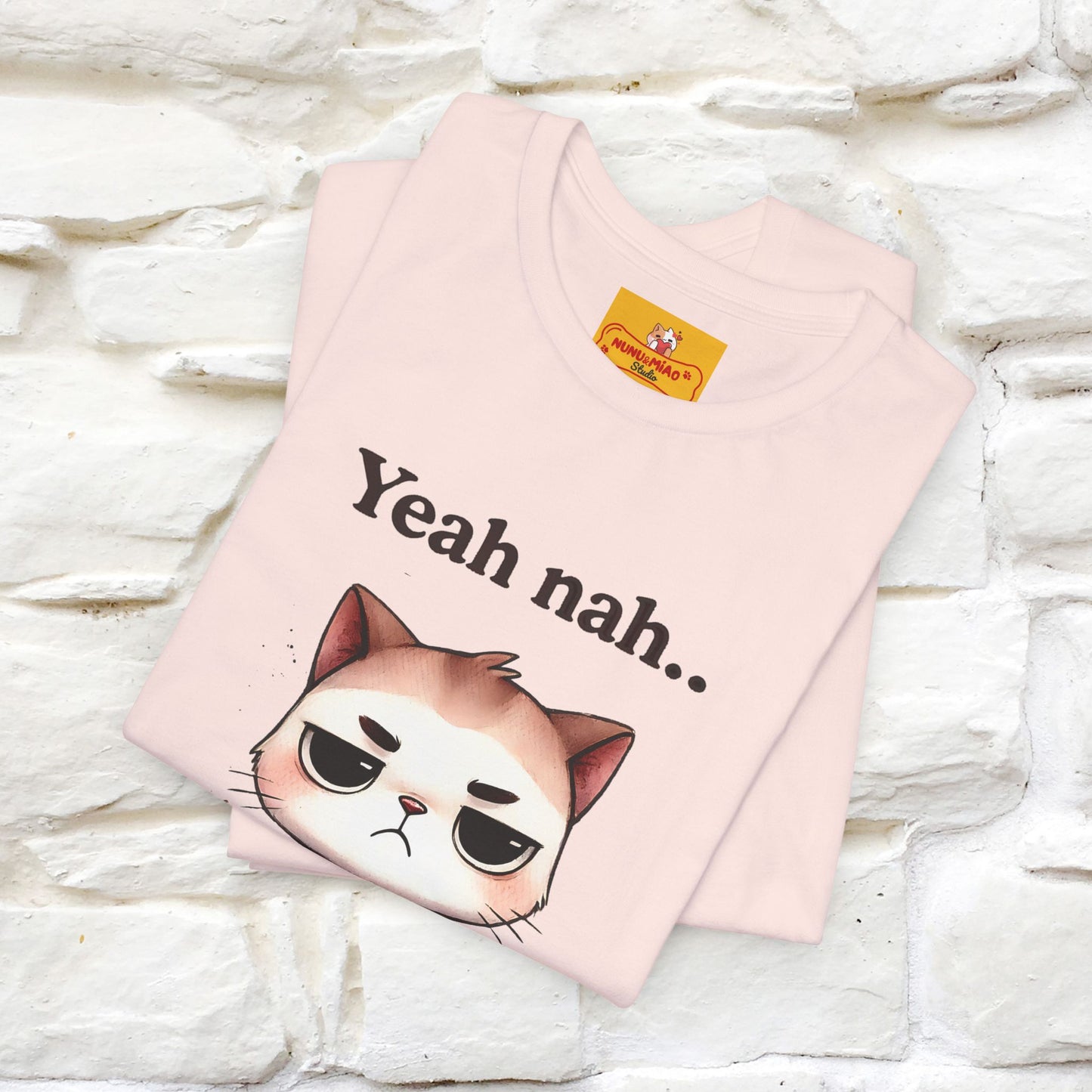 "Yeah Nah ... Not Today." |Funny Cat T-Shirt | Nunu&Miao Studio