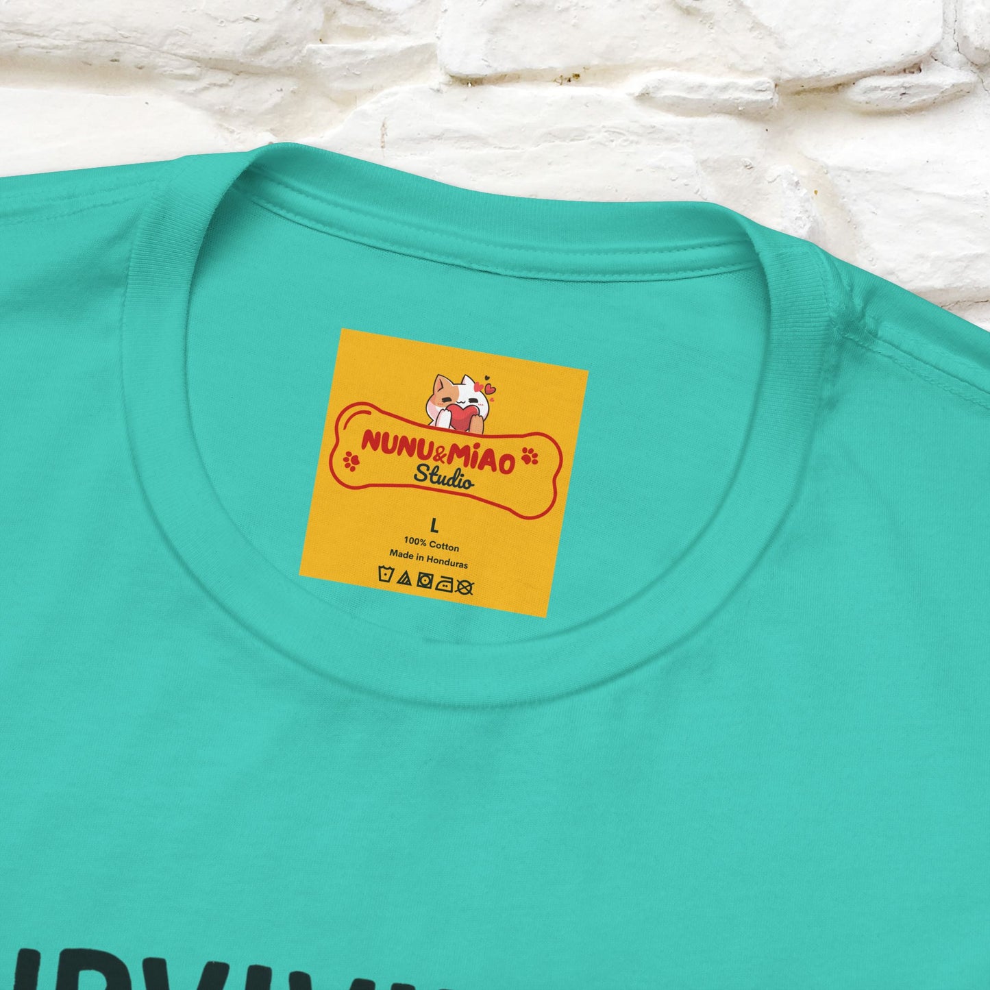 "Surviving Off...Vibes And Broken .. " |Cat T-Shirt | Nunu&Miao Studio - Nunu&Miao Studio