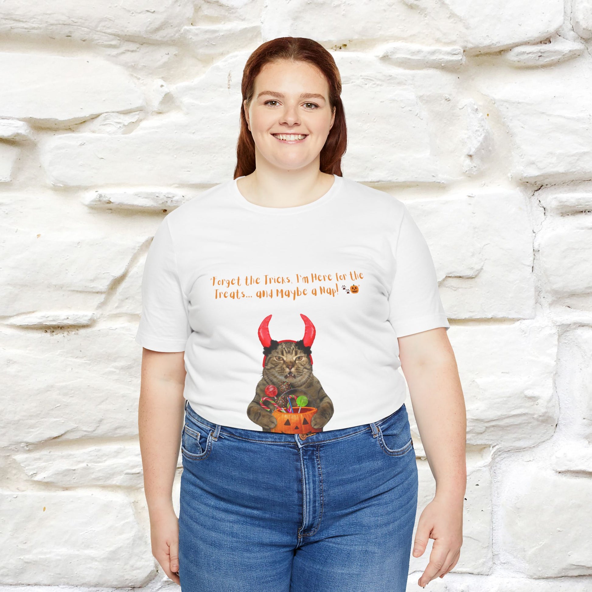 ''Forget The Tricks I am Here For The Treats ...And Maybe A Nap!'' Cat T-shirt for Men and Women  100% Cotton* - Nunu&Miao Studio