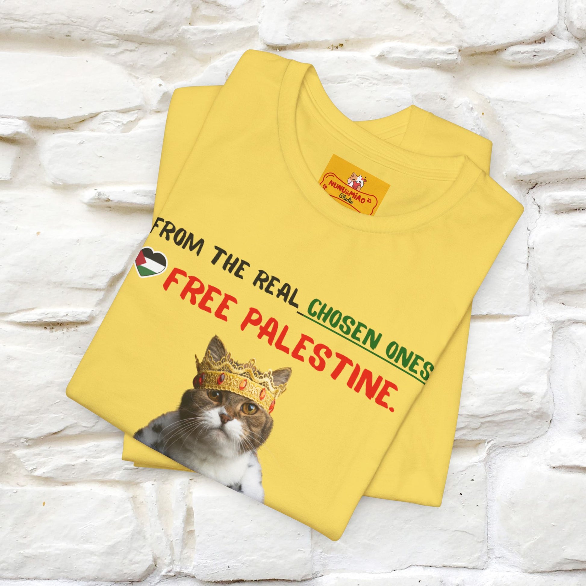 "From the real chosen ones  Free Palestine." Cat T-shirt |Nunu&Miao Studio - Nunu&Miao Studio
