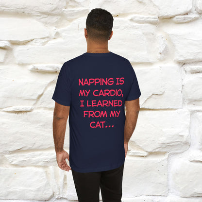 "Napping Is My Cardio, I Learned From My Cat…" Funny Cat T-shirt | Nunu&Miao Studio
