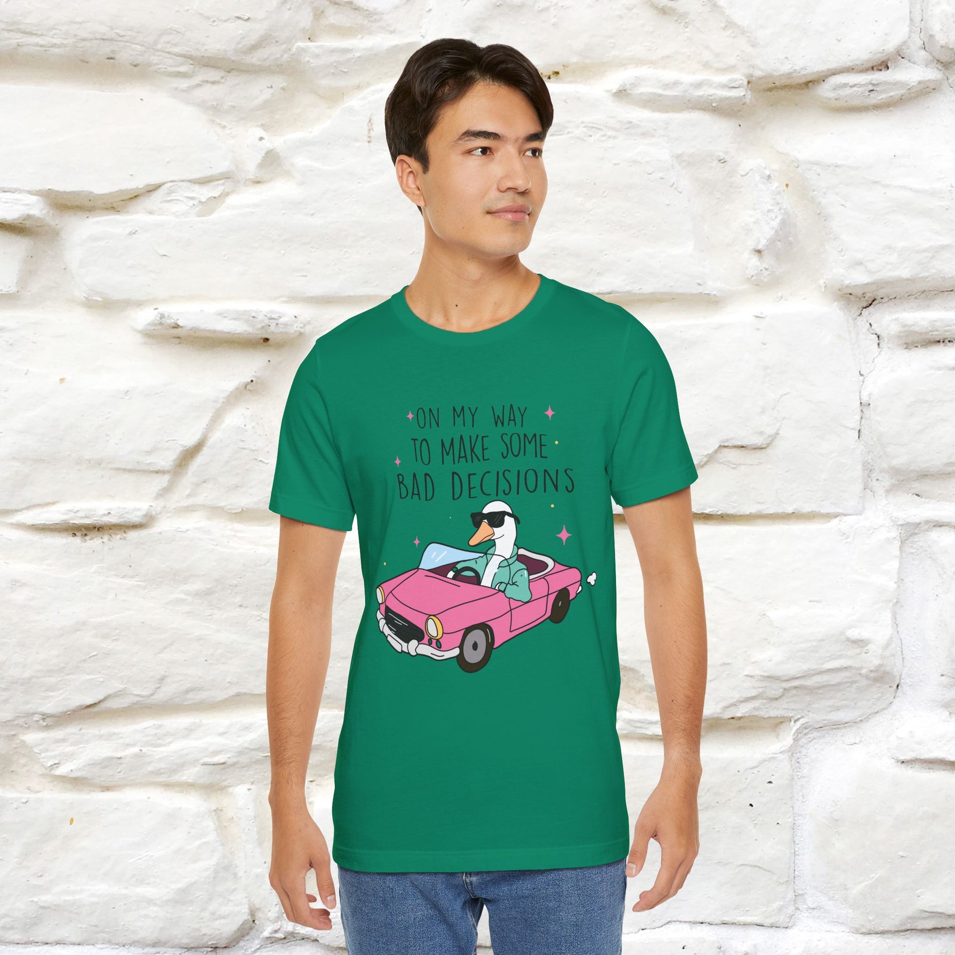 "On My Way To Make Some Bad Decisons"  Funny T-shirt |Nunu&Miao Studio - Nunu&Miao Studio