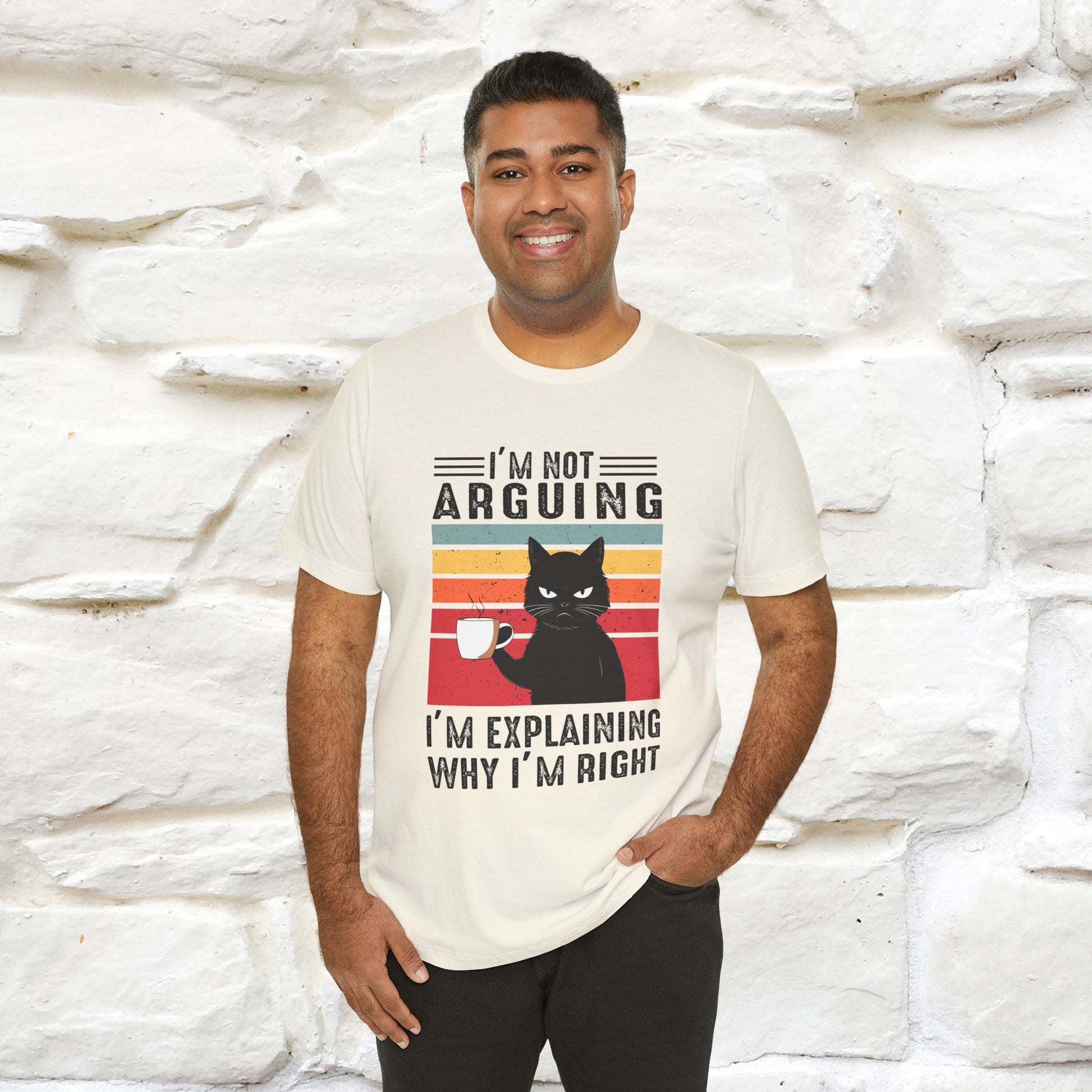 I’m Not Arguing, I’m Explaining Why I’m Right Cat T-Shirt  Nunu&Miao Studio - Nunu&Miao Studio