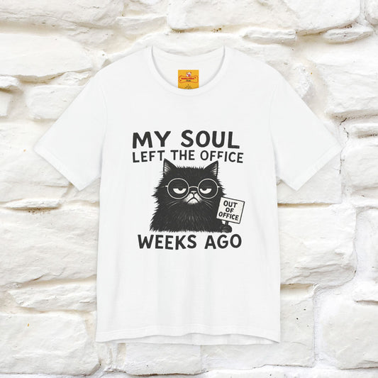 "My Soul Left The Office..." |Funny Cat T-Shirt | Nunu&Miao Studio