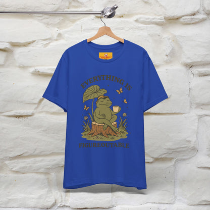 "Everything Is Fugureoutable"| Lifestyle Shirt |Nunu&Miao Studio - Nunu&Miao Studio