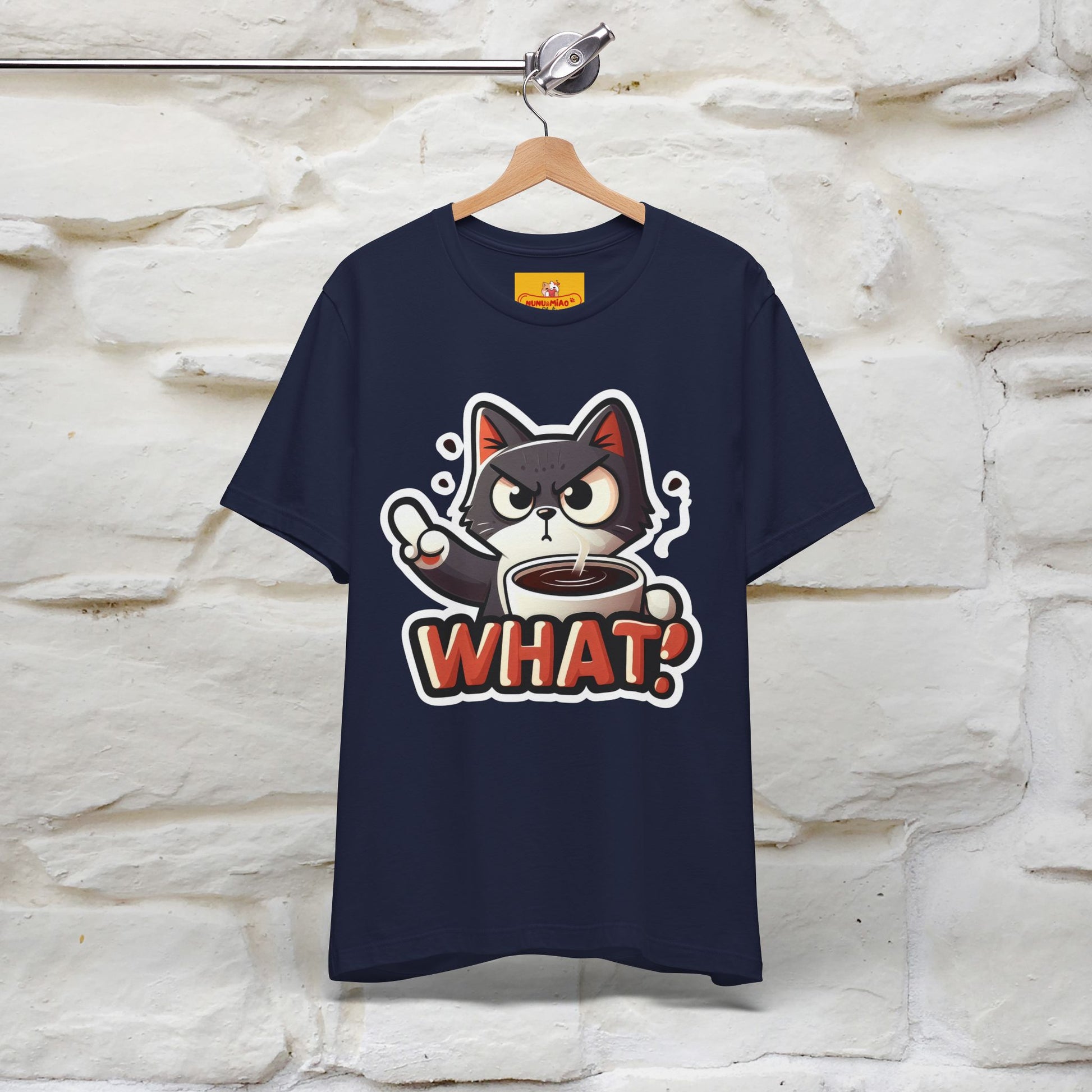 ''What !'' | Cat T-Shirt  | Nunu&Miao Studio - Nunu&Miao Studio