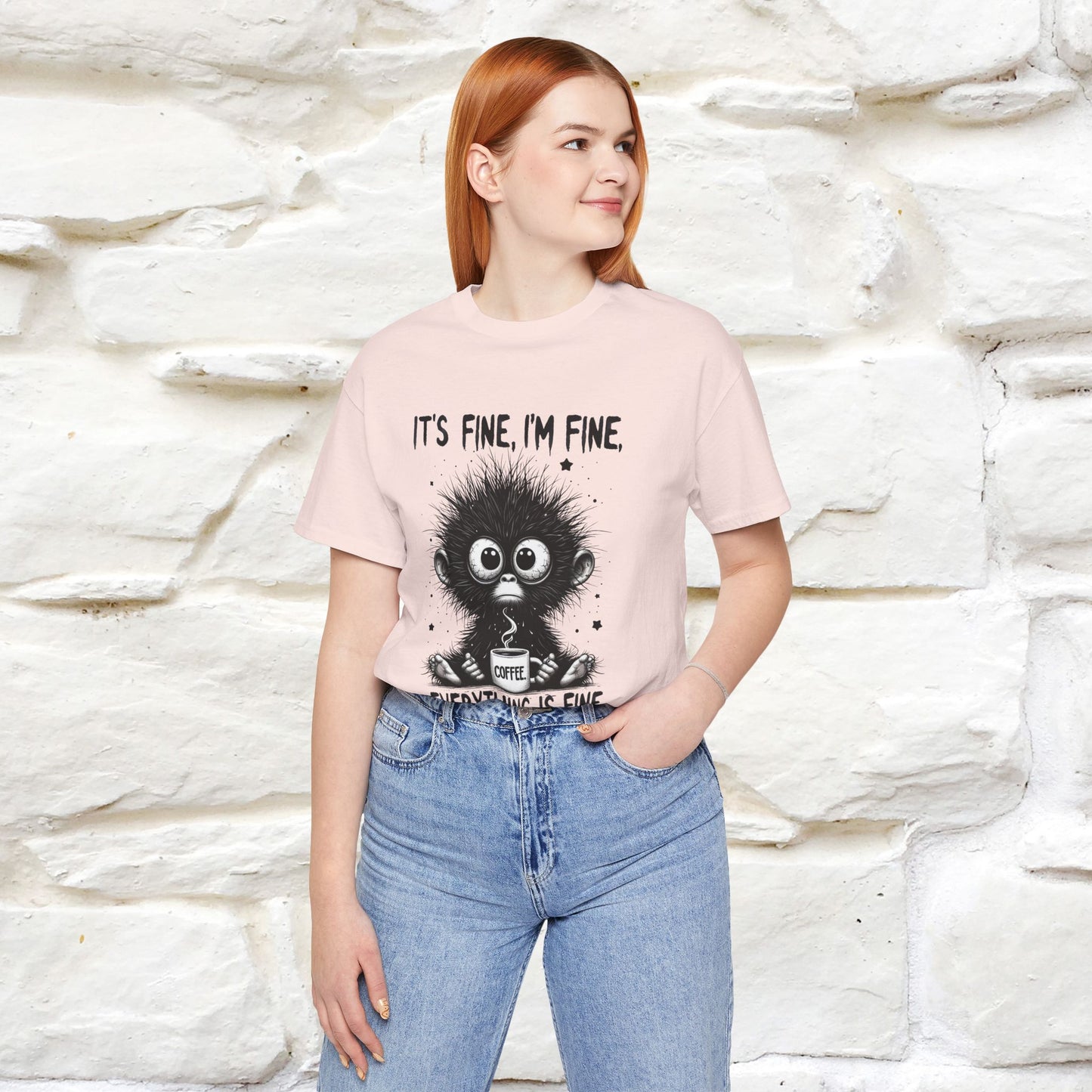 "It's Fine I'm Fine Everything Is Fine" |Monkey T-Shirt | Nunu&Miao Studio - Nunu&Miao Studio