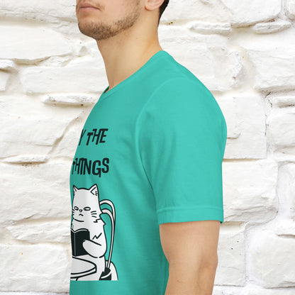 "Enjoy The Little Things." Cat T-Shirt | Nunu&Miao Studio