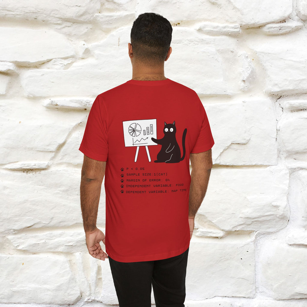 “Trust me, I’m statistically significant.”|  Cat T-Shirt | Front & Back Design | Nunu&Miao Studio