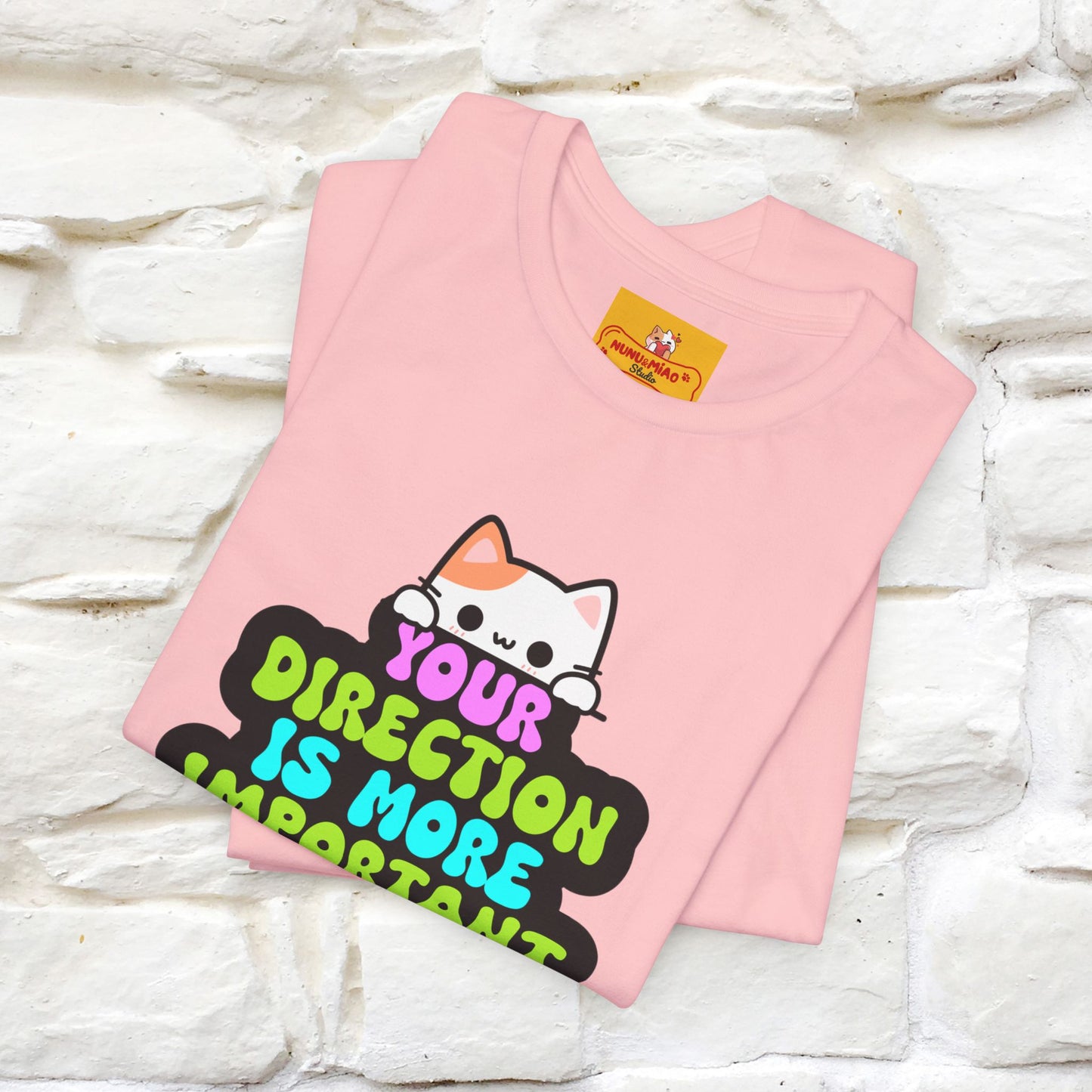 "Your Direction Is More ..." |  Cat T-shirt | Nunu&Miao Studio - Nunu&Miao Studio