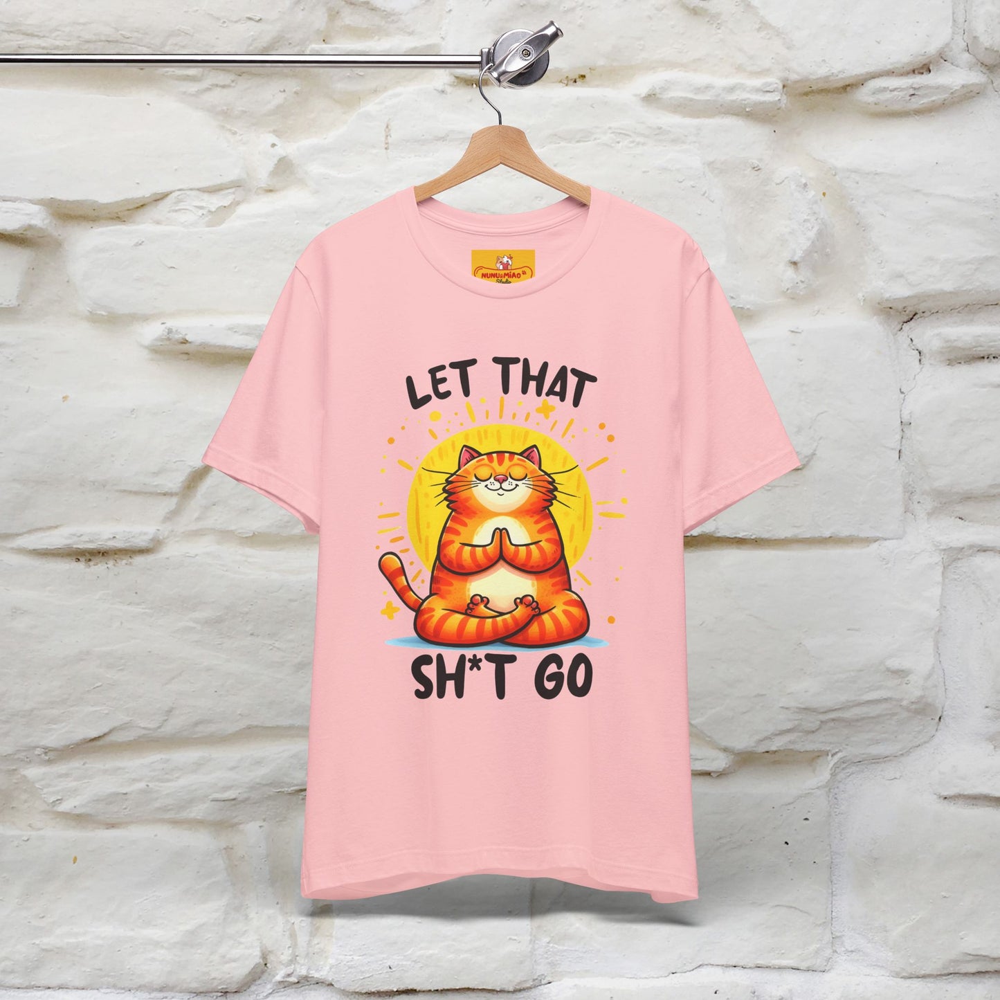 "Let That Sh*t Go" Cat T-shirt |Nunu&Miao Studio - Nunu&Miao Studio