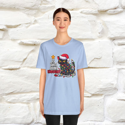 “Is This Jolly Enough?” | Cat T-Shirt | Nunu&Miao Studio