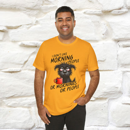 "I Don't Like Morning People..." Funny T-shirt |Nunu&Miao Studio - Nunu&Miao Studio