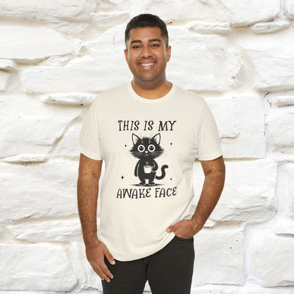 "This is My Awake Face" Cat T-Shirt | Funny Design | Nunu&Miao Studio - Nunu&Miao Studio