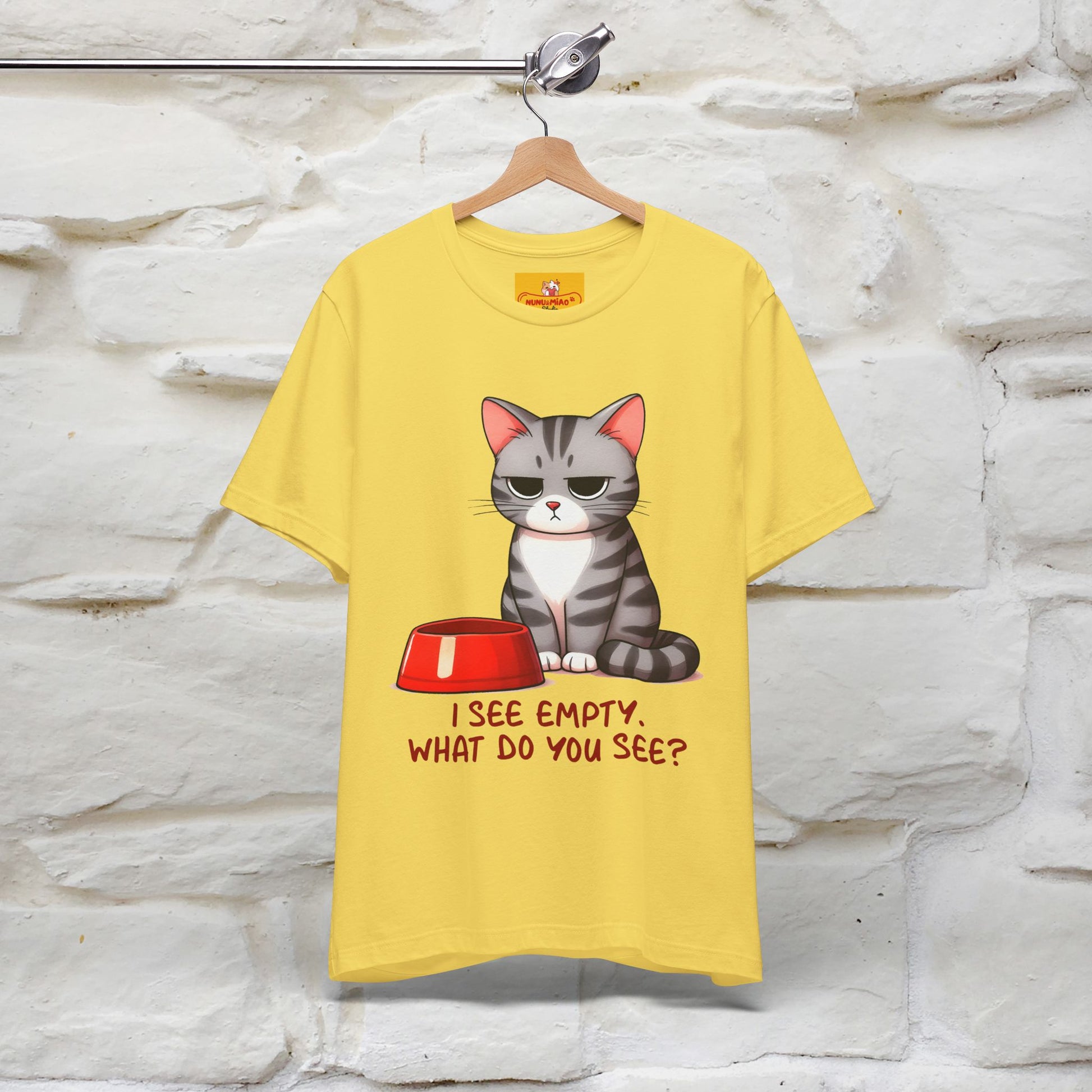 "I See Empty. What Do You See"  | Cat T-Shirt | Nunu&Miao Studio - Nunu&Miao Studio