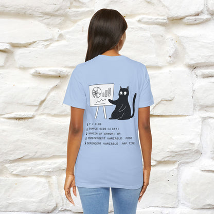 “Trust me, I’m statistically significant.”|  Cat T-Shirt | Front & Back Design | Nunu&Miao Studio