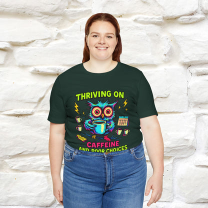 ''Thriving On Caffeine And Poor Choices''|  Sarcastic Cat T-Shirt | Nunu&Miao Studio