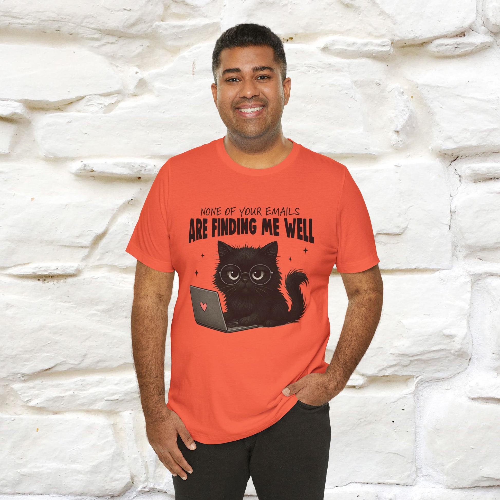 "None of your Emails Are Finding Me Well" Cat T-Shirt | Nunu&Miao Studio - Nunu&Miao Studio