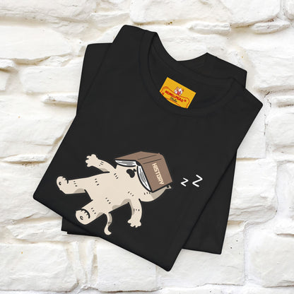 ''History repeats itself… first as tragedy...''| Funny T-Shirt | Nunu&Miao Studio