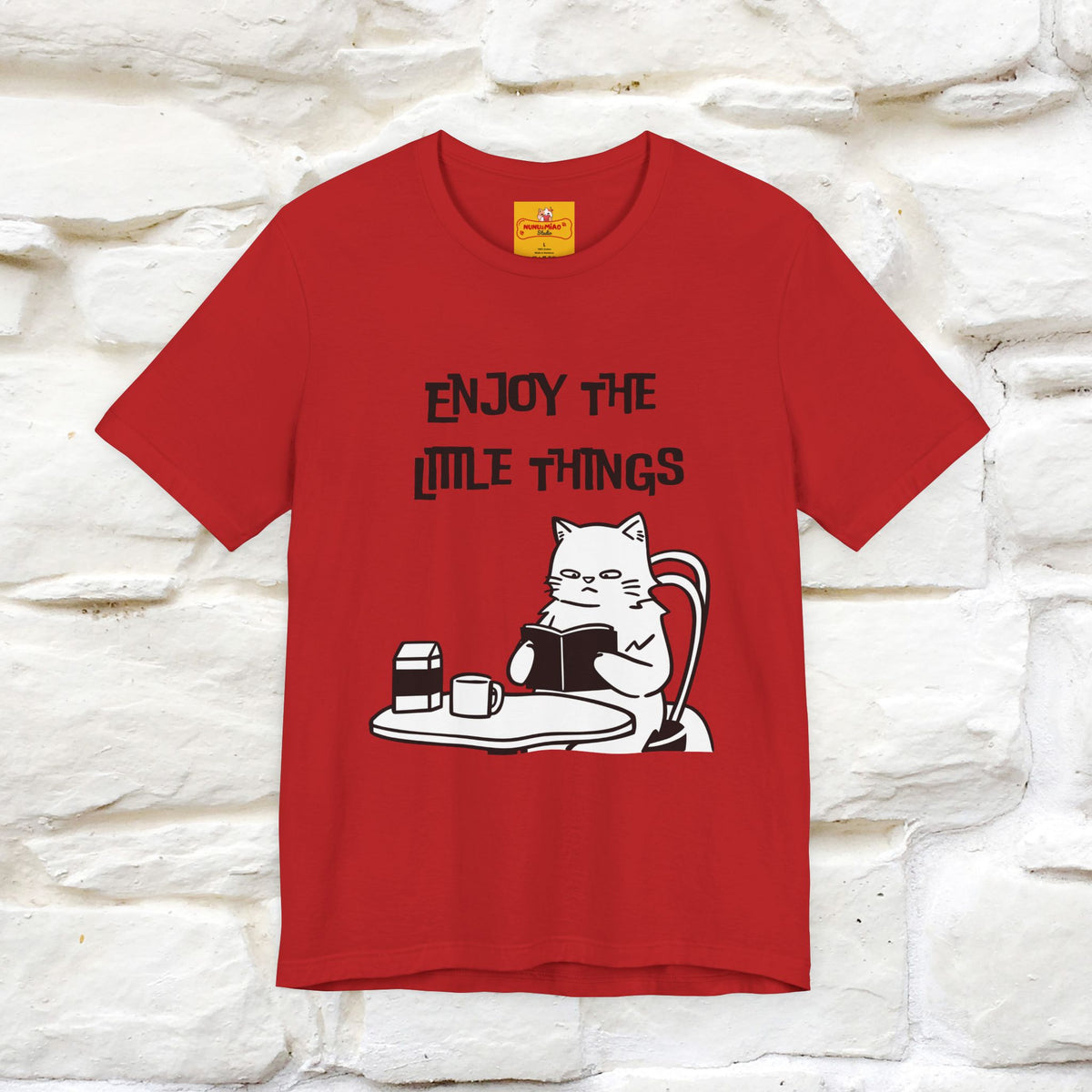 "Enjoy The Little Things." Cat T-Shirt | Nunu&Miao Studio