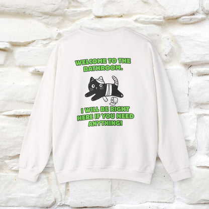 ''Welcome To The Bathroom...'' |Cat Sweatshirt | Nunu&Miao Studio