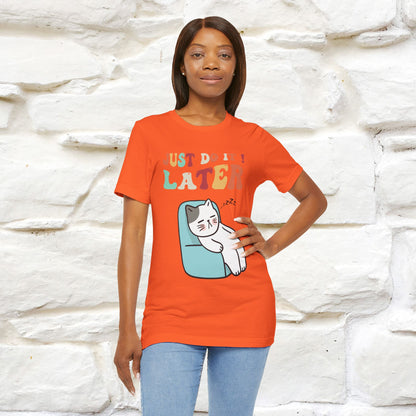 "Just Do It Later" Cat T-shirt |Nunu&Miao Studio - Nunu&Miao Studio