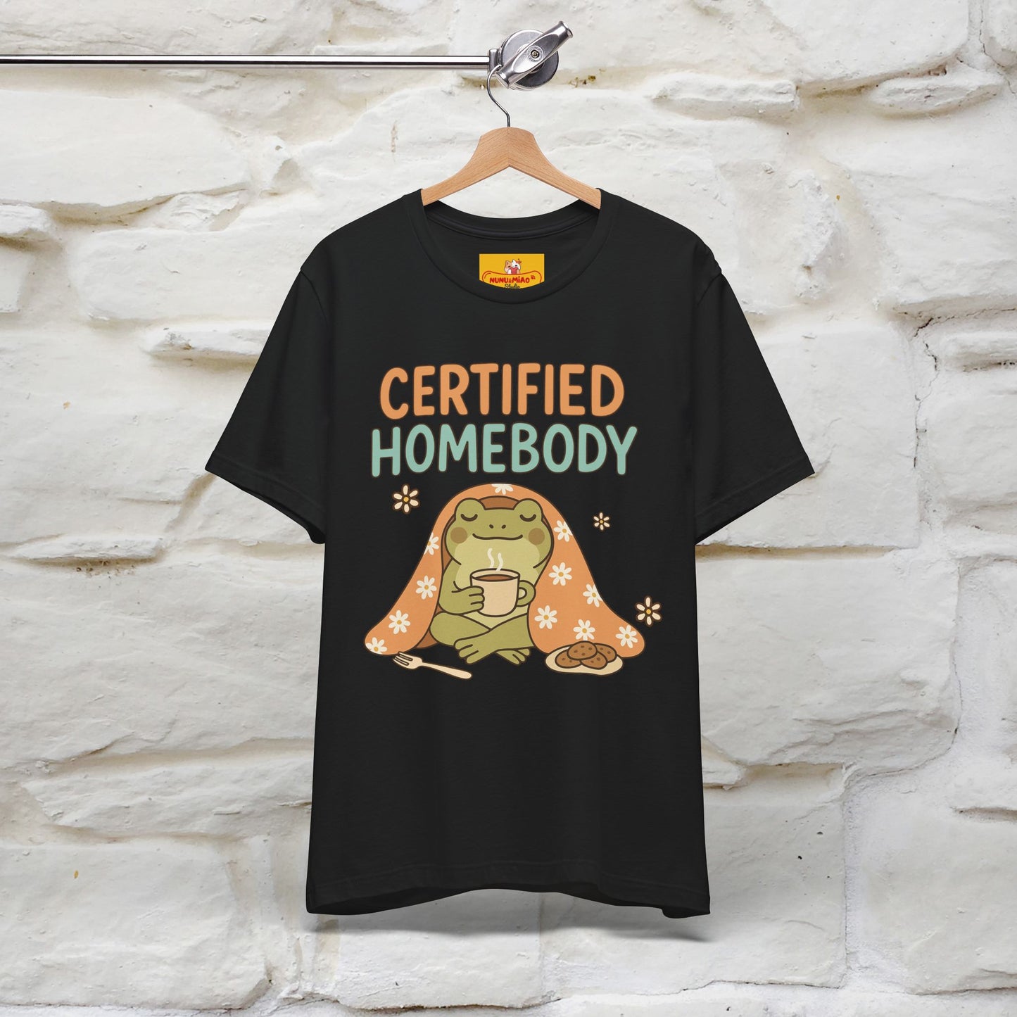 Certified Homebody Tee – Hilarious Lazy Lifestyle Shirt | Nunu & Miao Studio - Nunu&Miao Studio