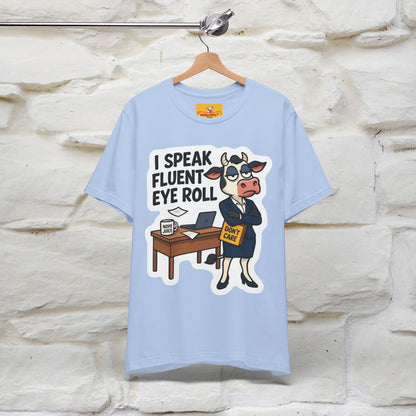 ''I Speak Fluent Eye Roll ''|  Sarcastic Cat T-Shirt | Nunu&Miao Studio
