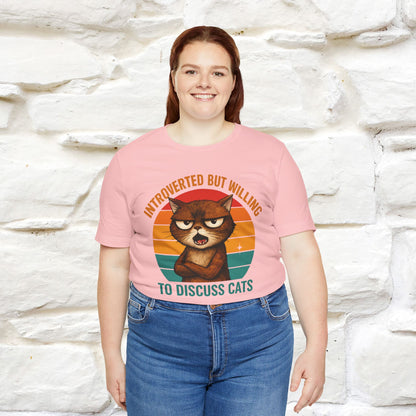 "Introverted But Willing To Discuss Cats" Antisocial Cat T-shirt |Nunu&Miao Studio - Nunu&Miao Studio