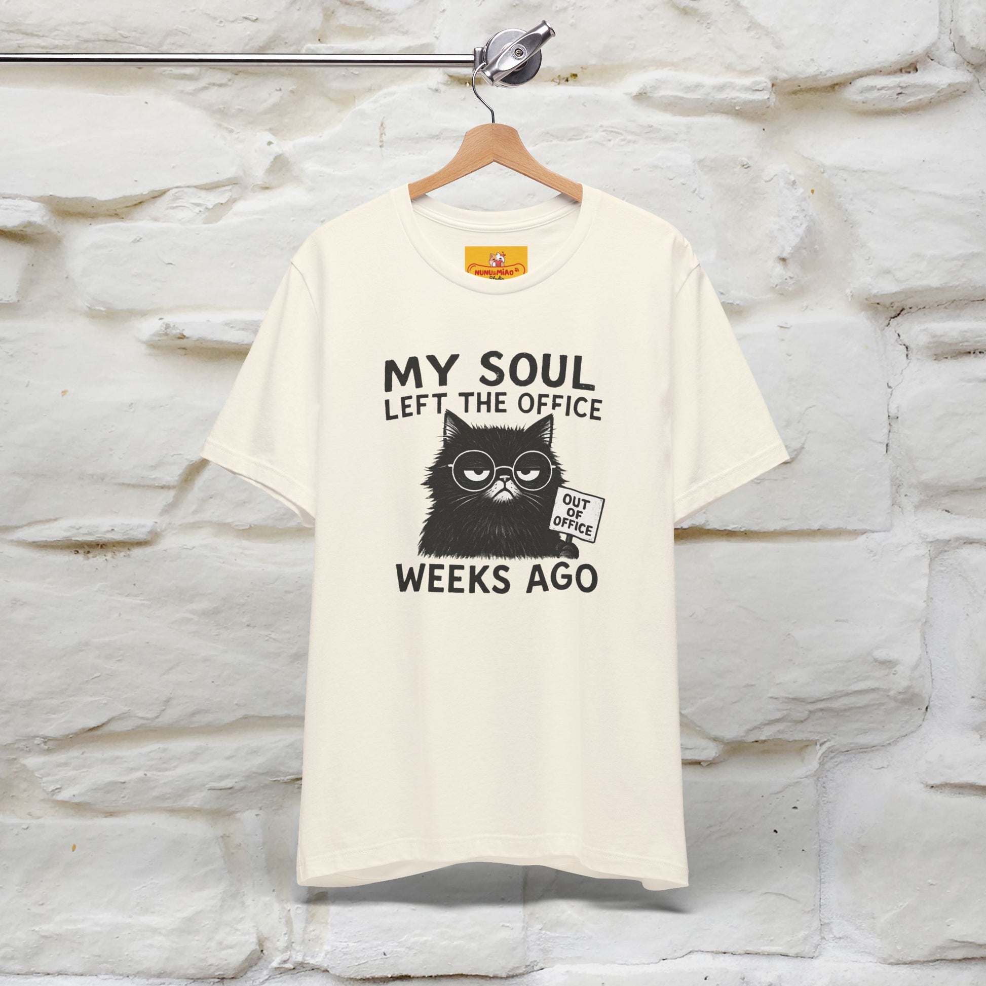"My Soul Left The Office..." |Funny Cat T-Shirt | Nunu&Miao Studio - Nunu&Miao Studio