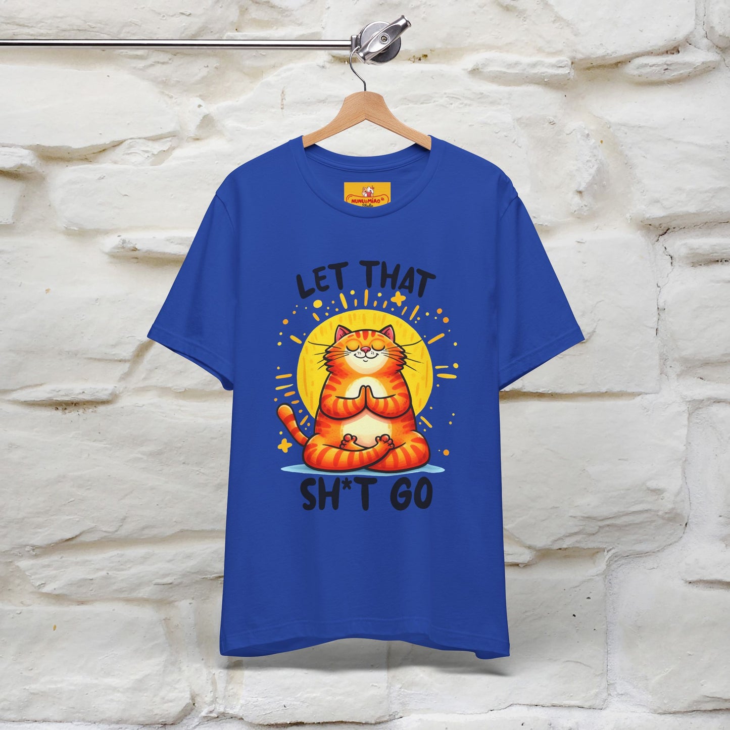 "Let That Sh*t Go" Cat T-shirt |Nunu&Miao Studio - Nunu&Miao Studio