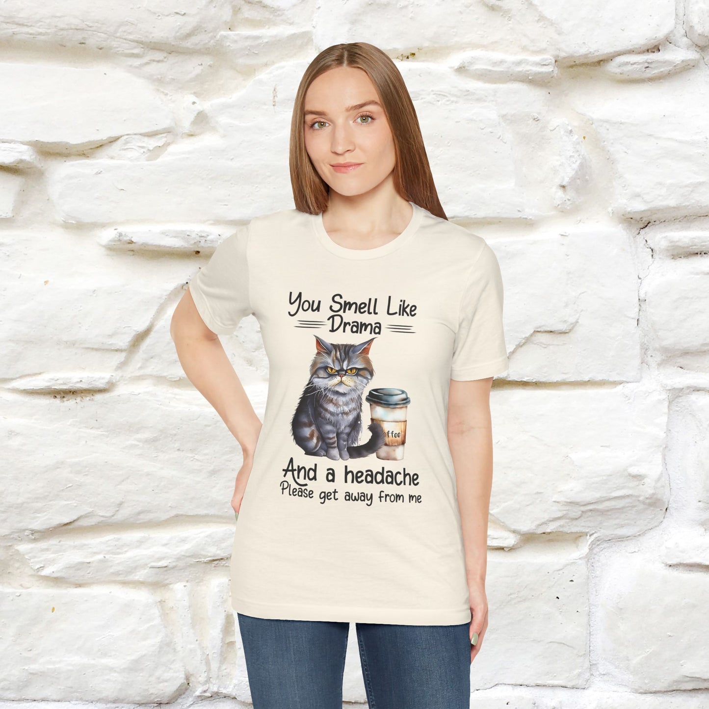 ''You Smell Like Drama and a Headache" Cat T-Shirt | Nunu&Miao Studio - Nunu&Miao Studio