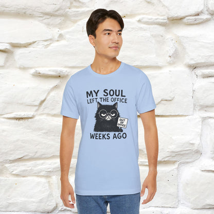 "My Soul Left The Office..." |Funny Cat T-Shirt | Nunu&Miao Studio - Nunu&Miao Studio