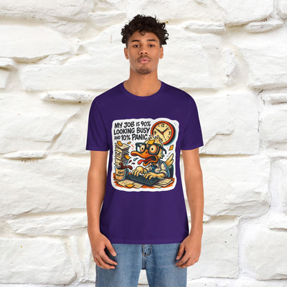 '' My Job is 90% Looking Busy ... |  Sarcastic T-Shirt | Nunu&Miao Studio