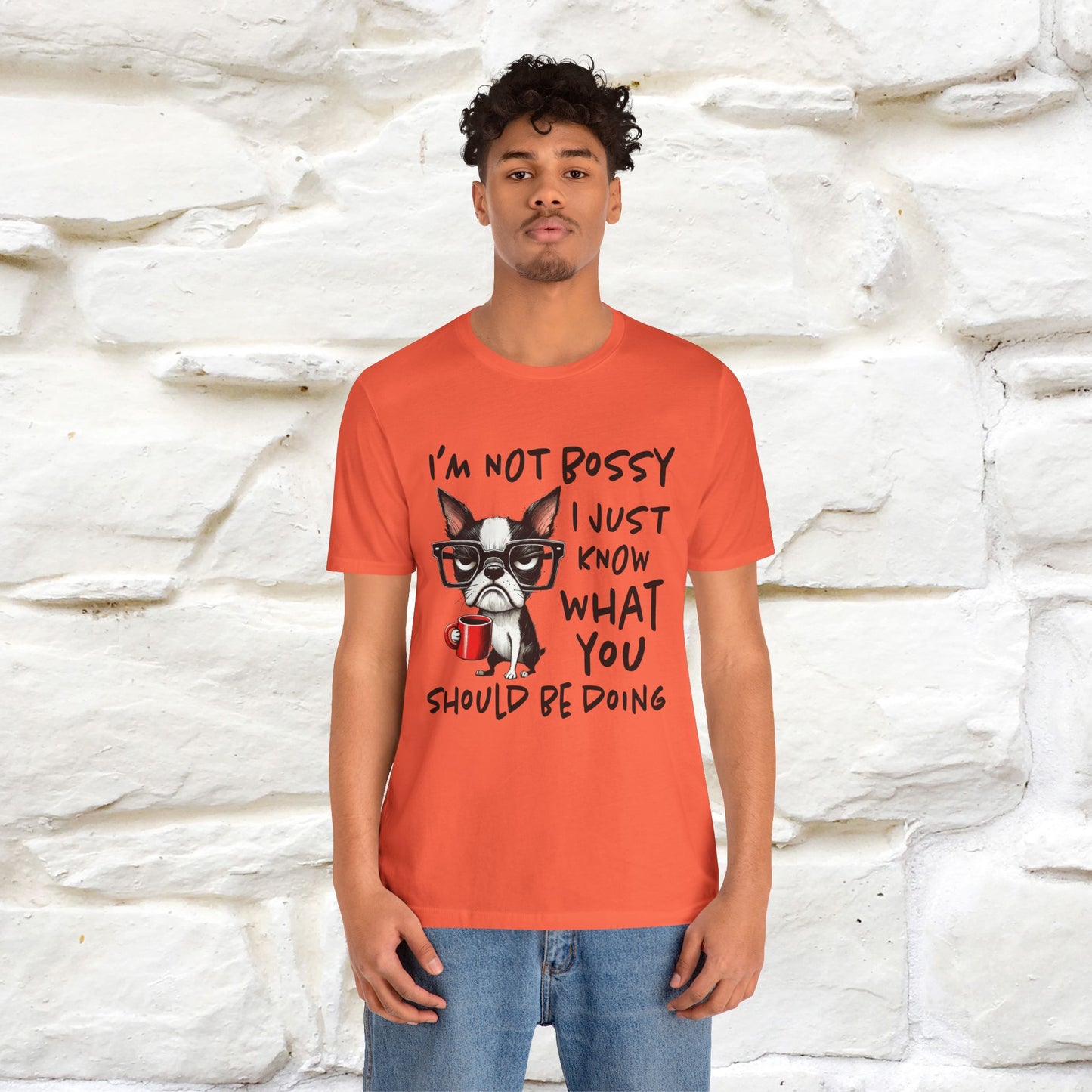 "I'm Not Bossy, I Just Know What You..." Bossy T-shirt |Nunu&Miao Studio - Nunu&Miao Studio