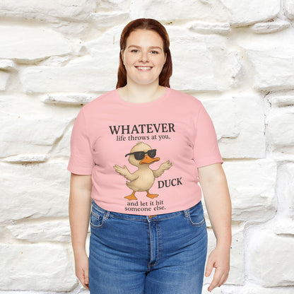 "Whatever Life Throws At You " Funny Duck T-shirt |Nunu&Miao Studio - Nunu&Miao Studio