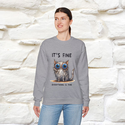 "It's Fine'' |Cat Sweatshirt | Nunu&Miao Studio