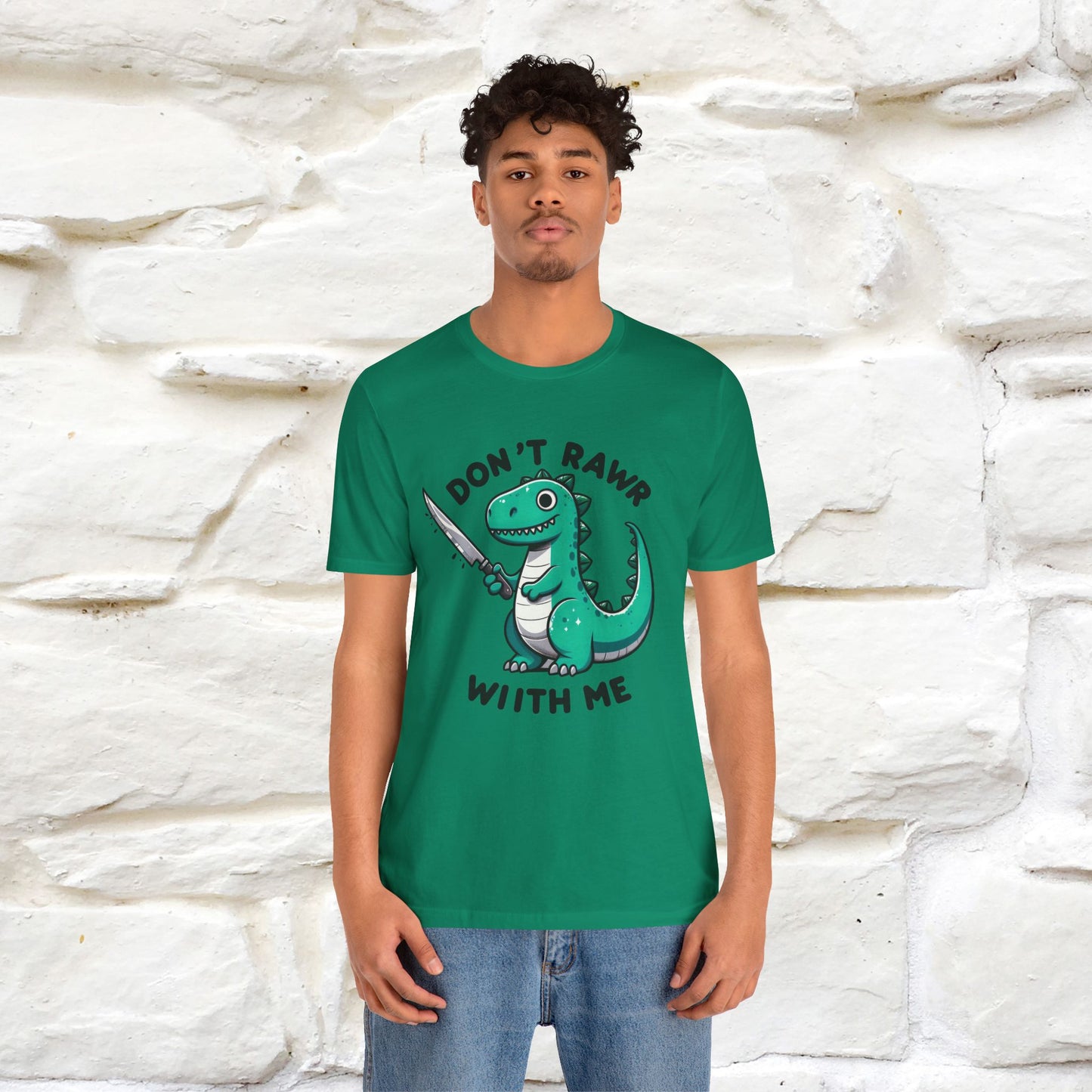 "Don't Rawr With Me... " Funny T-Shirt | Nunu&Miao Studio