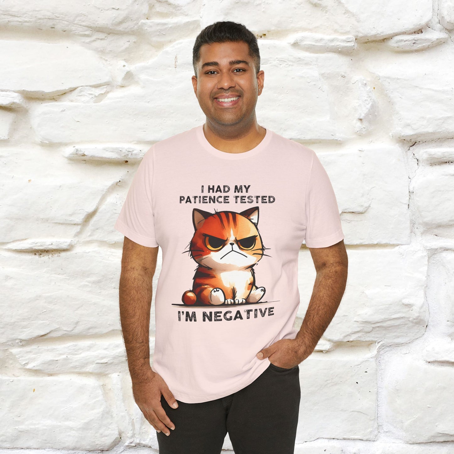 ''I Had My Patience Tested, I'm Negative''| CatT-Shirt | Nunu&Miao Studio