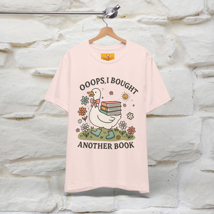 "Oooops I Bought Another Book" Funny Goose T-shirt |Nunu&Miao Studio - Nunu&Miao Studio