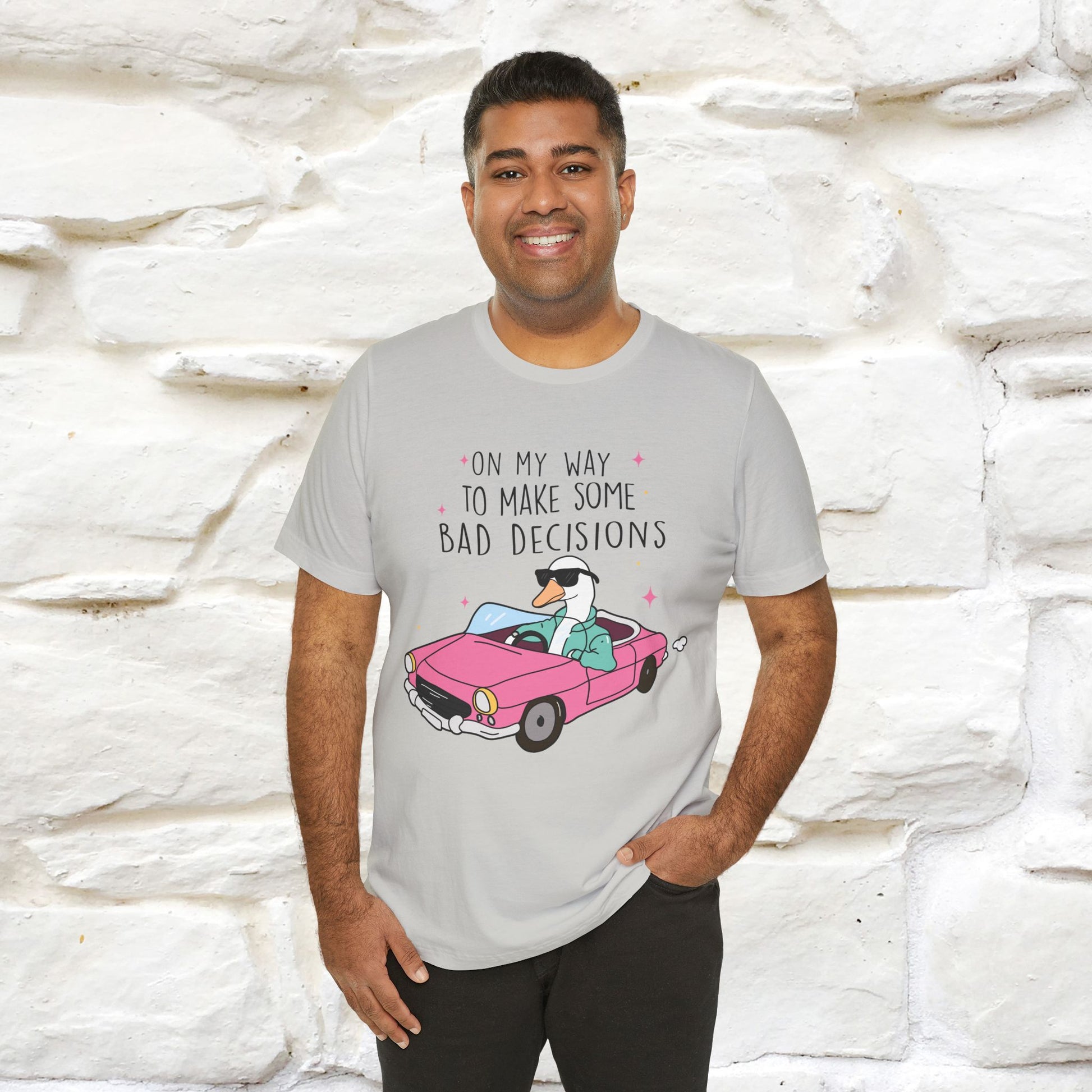 "On My Way To Make Some Bad Decisons"  Funny T-shirt |Nunu&Miao Studio - Nunu&Miao Studio